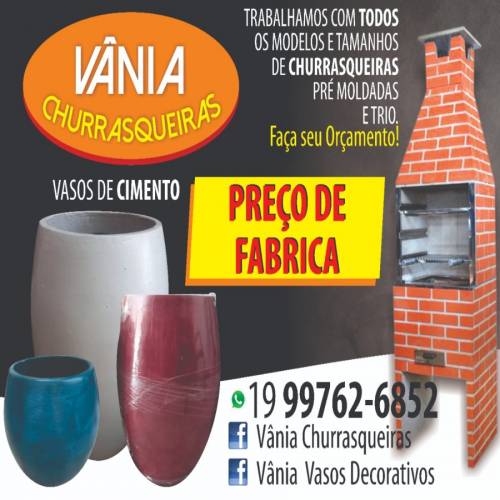 Vânia Churrasqueiras Pré-Moldadas e Vasos de Cimento